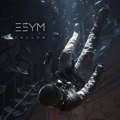 Esym - Fallen [FREE DOWNLOAD]