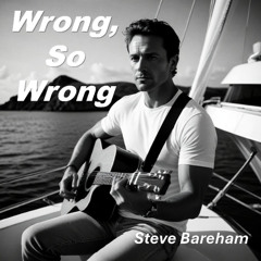 Wrong, So Wrong