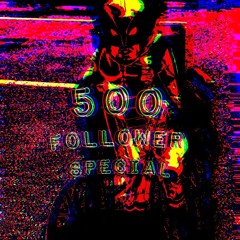 500 FOLLOWER SPECIAL [RuPP!x vs. Haschy vs. elev8 vs. PieTekK vs. Shitzo