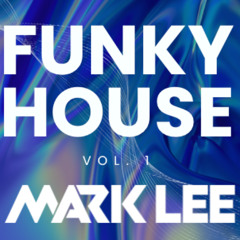 Funky House Vol 1