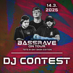 BASSRAVE Toto B-Day Bash DJ CONTEST - ExTaZeR & Vojtex