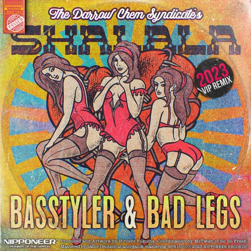 The Darrow Chem Syndicate - Shalala (BasStyler & Bad Legs 2023 VIP Remix)