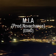 M.I.A (Prod.Novachance)