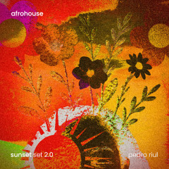 SUNSET SET 2.0 @ pedro riul