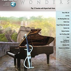 Get KINDLE PDF EBOOK EPUB The Piano Guys - Wonders Songbook: Violin Play-Along Volume