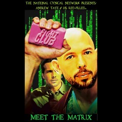 Andrew Tate & His Red-Pilled Fight Club Meet The Matrix