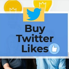 Buy Twitter Likes