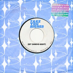 Supertaste - Take You Higher (Disco Edit)