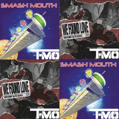 Smash Mouth vs Rihanna x Cheyenne Giles - All Star (T-MO "We Found Love" Edit)// FREE DL