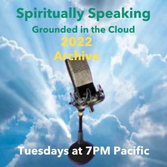 Spiritually Speaking 2022