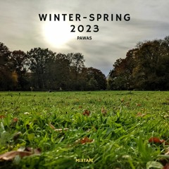 Winter - Spring Mixtape 2023