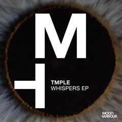 HMWL Premiere: TMPLE - Whispers (Original Mix)