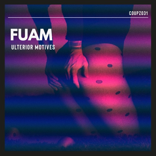 FUAM - Whispers In The Dark [COUPZ031]