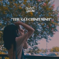 [CCHN] Radio tâm sự #7: Thư gửi chính mình