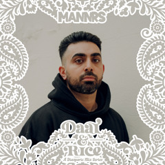 Daal & Rice #021: MANNRS