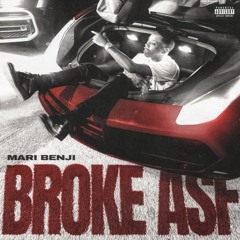 BROKE ASF
