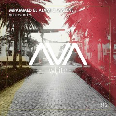 AVAW312 - Mhammed El Alami & MALENE - Boulevard