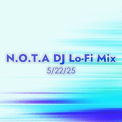 [LIVE] MIX.005//N.O.T.A. 25
