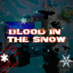 blood in the snow (bloodcryy x ertu x warheart)