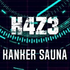 Kale toeter - Kanker sauna (H4Z3 EDIT)