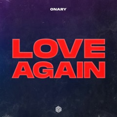 Onary - Love Again