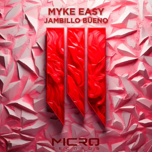 Myke Easy - Jambillo Büeno (Original Mix)