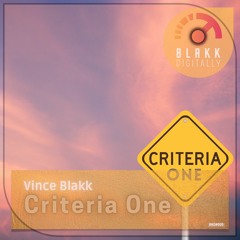 Vince Blakk - Criteria One (Radio Edit)