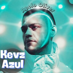 Kevz,Allan,J.Senna,Edu.R- Azul (Apolo Oliver Part 2 Mix) Free