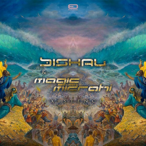 Kishal & Magic Mizrahi - Existence 🌊FREE DOWNLOAD🌊