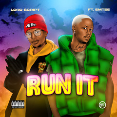 Run It (feat. Emtee)