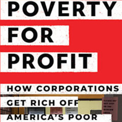 POVERTY FOR PROFIT WHORES