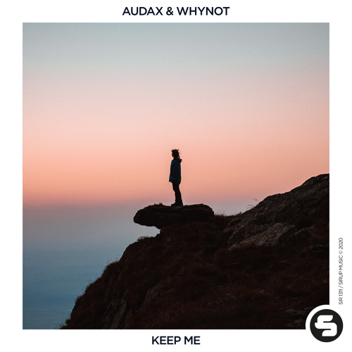Audax & WhyNot - Keep Me