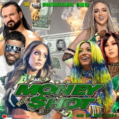BAKER v MONE! ... MONEY IN THE BANK predictions... Money Shot event
