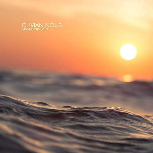 PREMIERE: Olivian Nour - In The Background