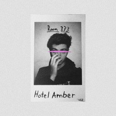 Sunday- Hotel Amber x Byemilo x Restless Modern