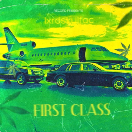 FIRSTCLASS(reprxudMizzyMauri)