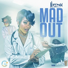 Moyann - Mad Out