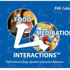download PDF 📙 Food -Medication Interactions by  Zaneta M. Pronsky MS RD FADA,Sr Jea