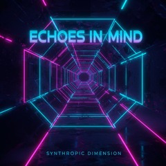 Echoes in Mind