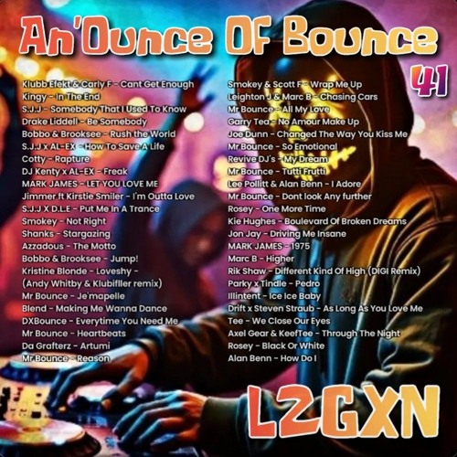An'Ounce Of Bounce Vol 41