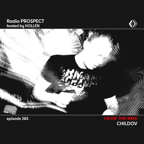 RadioProspect 265 - Childov