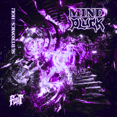 Mind Pluck (FOXT edit) - Subtronics x HOL!