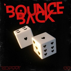 Bounce Back (Og Mix)