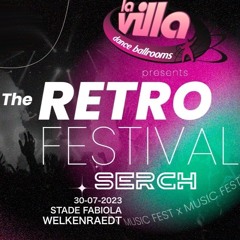 SERCH - Villa Rétro Festival 30-07-2023