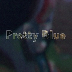 Pretty Blue