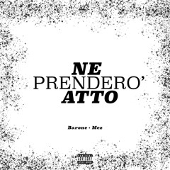 NE PRENDERO ATTO MASTER 24BiT41.1KhZ.wav