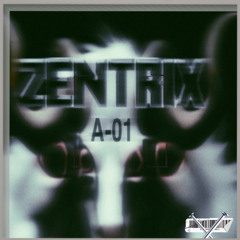 Zentrix - I Know