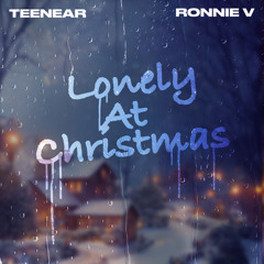 Lonely At Christmas (feat. Ronnie V)