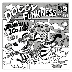 DOGGY FUNKNESS / MARCH OF JUNONKOALA part.3 Teaser - JUNONKOALA & 1Co.INR