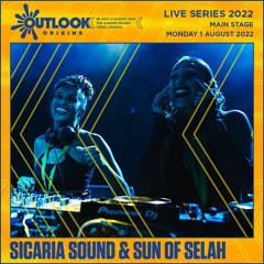 Sicaria Sound & Sun of Selah - Live At Outlook Origins 2022